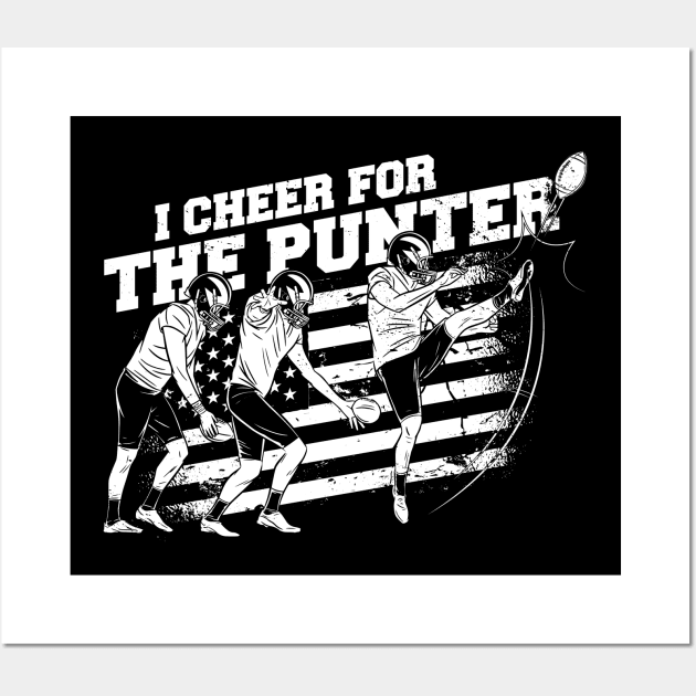 I cheer for the punter Wall Art by pabrun